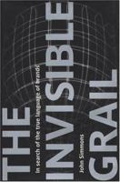 The Invisible Grail: How Brands Can Use Words to Engage with Audiences 1904879691 Book Cover