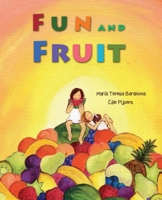 Fun and Fruit 8416078327 Book Cover