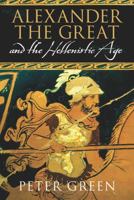The Hellenistic Age: A Short History (Modern Library Chronicles)
