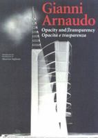 Gianni Arnaudo: Opacity and Transparency (Talenti) 8878380792 Book Cover