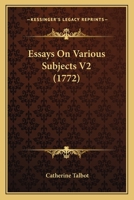 Essays On Various Subjects V2 0548836930 Book Cover