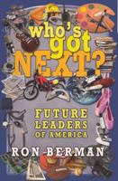 Who's Got Next? Future Leaders of America - Touchdown: Touchdown Edition 1621279987 Book Cover