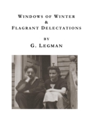 Windows of Winter : Flagrant Delectations 1724895427 Book Cover