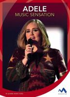 Adele: Music Sensation 1503819930 Book Cover