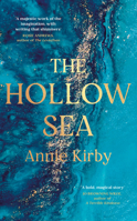 The Hollow Sea: The unforgettable and mesmerising debut inspired by mythology 1405949902 Book Cover