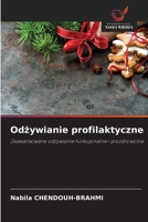 Odzywianie profilaktyczne (Polish Edition) 6630066251 Book Cover