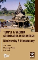 Temple and Sacred Courtyards in Khandesh: Biodiversity and Ethnobotany 935919994X Book Cover