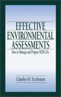 Effective Environmental Assessments: How to Manage and Prepare Nepa Eas 0367397641 Book Cover