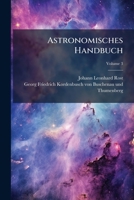 Astronomisches Handbuch, Volume 3 1248922115 Book Cover