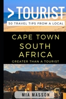 Greater Than a Tourist – Cape Town South Africa 1521815674 Book Cover