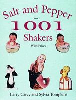 1002 Salt and Peppers Shakers: With Prices (Schiffer Book for Collectors) 0887406076 Book Cover