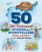 Fifty Old Testament Stories for Storytellers 1640658122 Book Cover