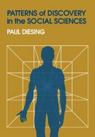 Patterns of Discovery in the Social Sciences 0202361845 Book Cover