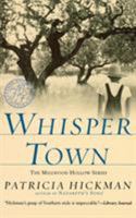Whisper Town (Millwood Hollow Series) 0446692344 Book Cover