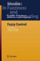 Fuzzy Control: Fundamentals, Stability and Design of Fuzzy Controllers 3642068634 Book Cover