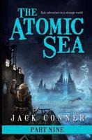 The Atomic Sea: Volume Nine: War of the Abyss 1095386905 Book Cover