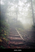 Spirits of the Lost 1365748626 Book Cover