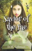 Savior of the Fae B09WVWKXRY Book Cover