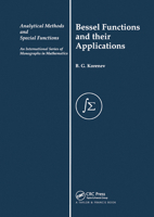 Bessel Functions and Their Applications (Analytical Methods and Specialfunctions, 8) 0367454858 Book Cover