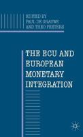 The Ecu and European Monetary Integration 0333464427 Book Cover