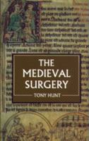 The Medieval Surgery 0851157548 Book Cover