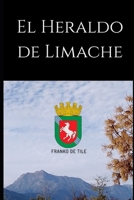 El Heraldo de Limache (Spanish Edition) B0FNKY2NBC Book Cover