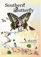 Southern Butterfly (Southern Butterfly , 2nd Edition) 0985444800 Book Cover