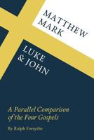 Matthew, Mark, Luke and John 1334999007 Book Cover