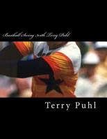 Baseball Swing with Terry Puhl 1519110804 Book Cover