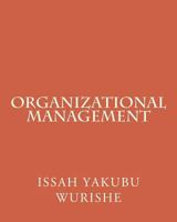 Organizational Management 1534750142 Book Cover