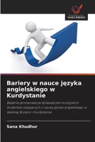 Bariery w nauce jezyka angielskiego w Kurdystanie (Polish Edition) 6209037283 Book Cover