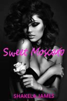 Sweet Moscato 1540704327 Book Cover