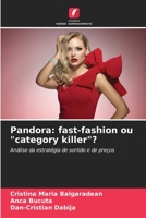 Pandora: fast-fashion ou "category killer"? 6206426459 Book Cover