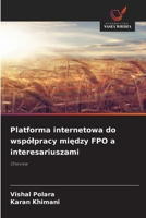 Platforma internetowa do wspólpracy miedzy FPO a interesariuszami (Polish Edition) 6209782264 Book Cover