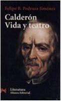 Calderón: Vida y teatro 8420635952 Book Cover