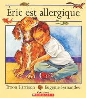 Éric Est Allergique 0590160214 Book Cover