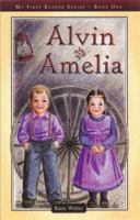 Alvin and Amelia 0979200970 Book Cover