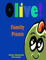 Olive! Family Picnic B0F3JRCP5B Book Cover