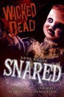 Wicked Dead: Snared 0061138517 Book Cover