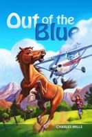 Out of the Blue 0816350167 Book Cover