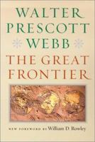 The Great Frontier 0803297114 Book Cover