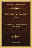 The Lady and Sada San 1976260736 Book Cover
