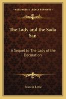 The Lady and Sada San 1976260736 Book Cover