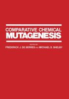 Comparative Chemical Mutagenesis (Environmental Science Research) 146133411X Book Cover