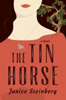 The Tin Horse 0679643745 Book Cover