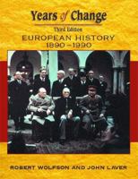 Years of Change: European History, 1890-1990 0340775262 Book Cover