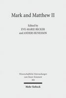 Mark and Matthew II: Comparative Readings. Reception History, Cultural Hermeneutics, and Theology 3161525450 Book Cover