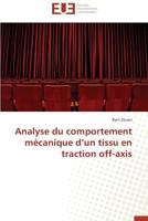 Analyse Du Comportement Ma(c)Canique D Un Tissu En Traction Off-Axis 3841735584 Book Cover