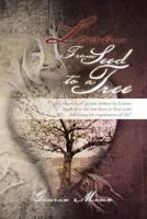 Love... from Seed to a Tree 1469166860 Book Cover