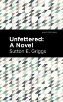 Unfettered 1511450754 Book Cover